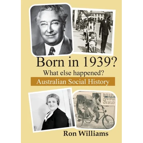 Born in 1939? What else happened? 2024 Edition - Paperback