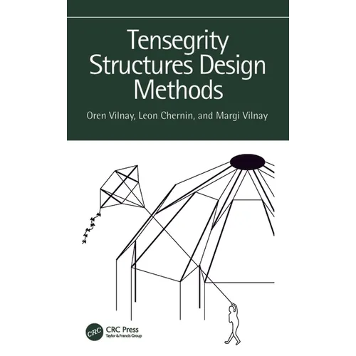 Tensegrity Structures Design Methods - Paperback