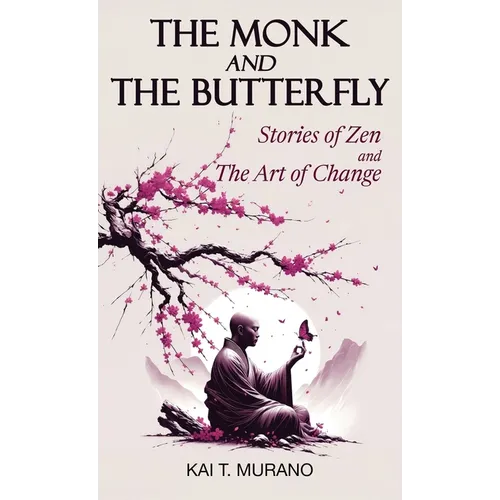 The Monk and The Butterfly