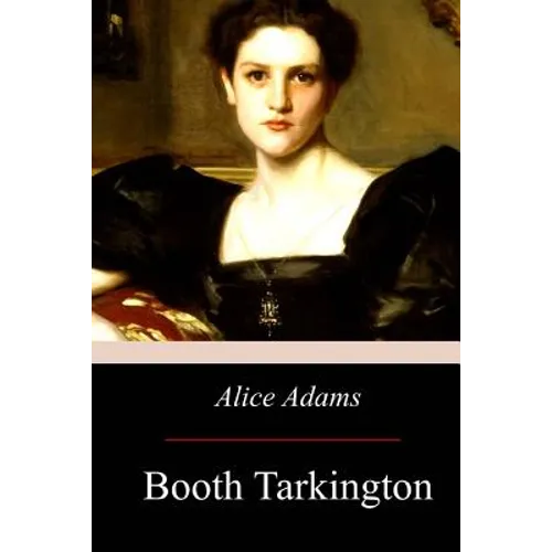 Alice Adams - Paperback