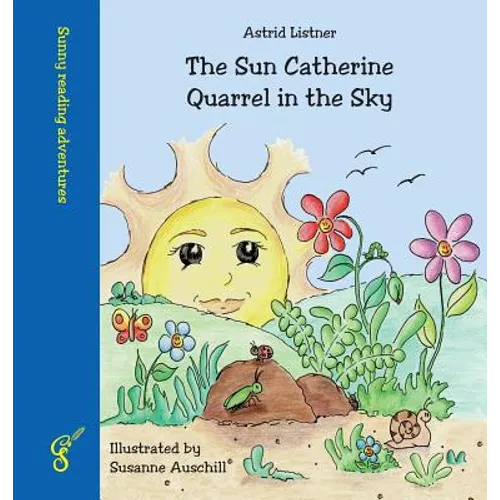 The Sun Catherine - Quarrel in the Sky - Hardcover