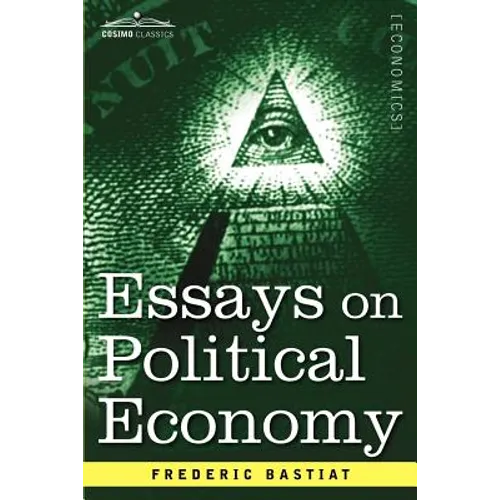 Essays on Political Economy