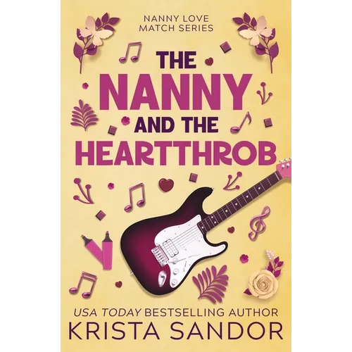 The Nanny and the Heartthrob - Paperback