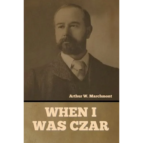 When I Was Czar - Paperback