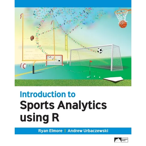 Introduction to Sports Analytics Using R - Paperback
