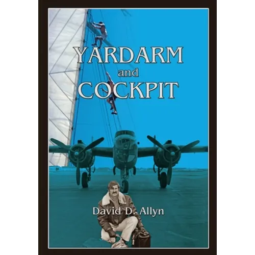 Yardarm and Cockpit Softcover - Paperback