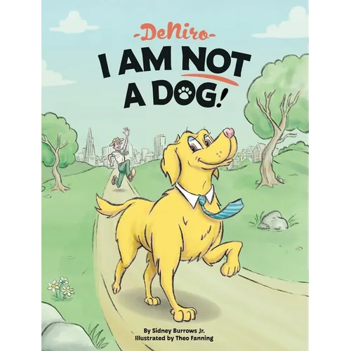 DeNiro: I Am Not a Dog - Hardcover