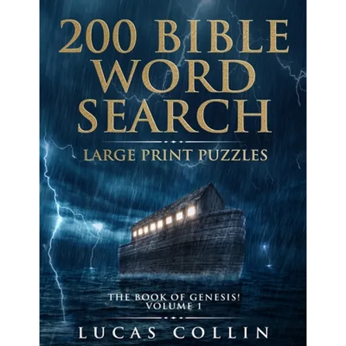200 Bible Word Search Large Print Puzzles: The Book of Genesis! - Paperback