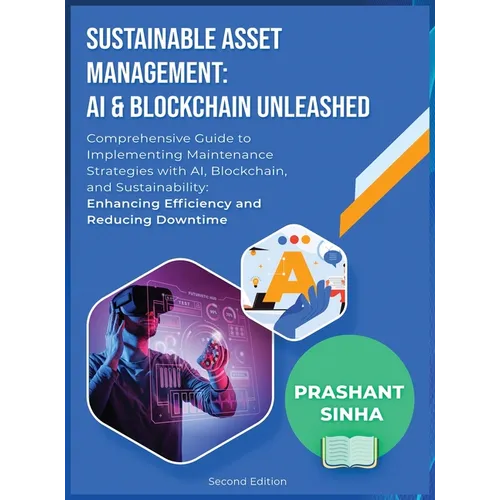 Sustainable Asset Management: AI & Blockchain Unleashed