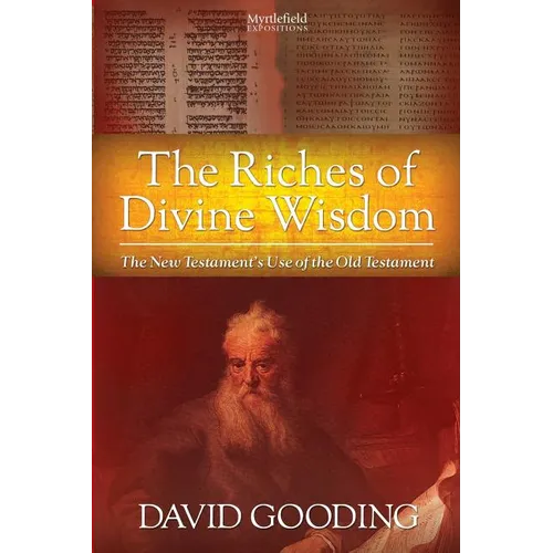 The Riches of Divine Wisdom - Paperback