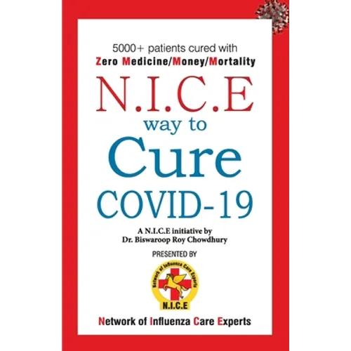 NICE Way to Cure COVID-19 - Paperback