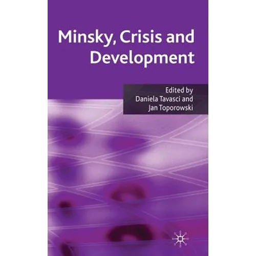 Minsky, Crisis and Development - Hardcover