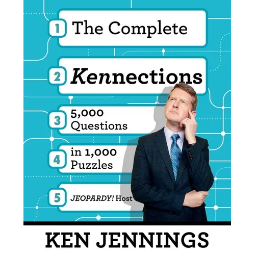The Complete Kennections: 5,000 Questions in 1,000 Puzzles
