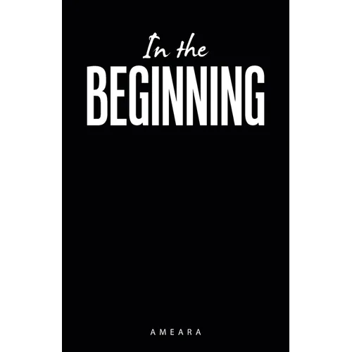 In the Beginning - Paperback
