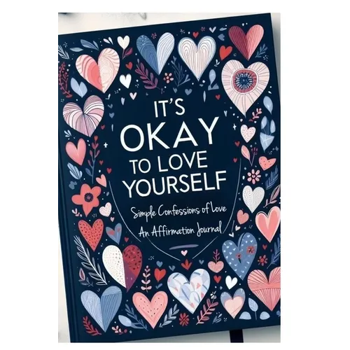 Affirmation Devotional: Simple Confessions of Love