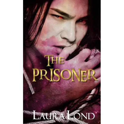 The Prisoner (The Dark Elf of Syron, #1) - Paperback