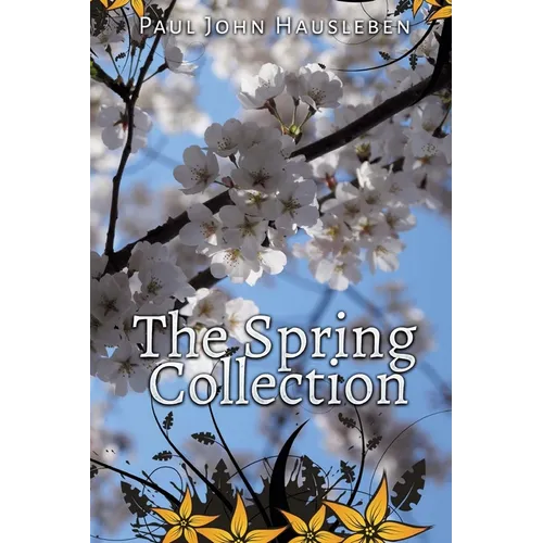 The Spring Collection - Paperback