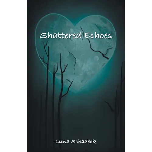 Shattered Echoes - Paperback