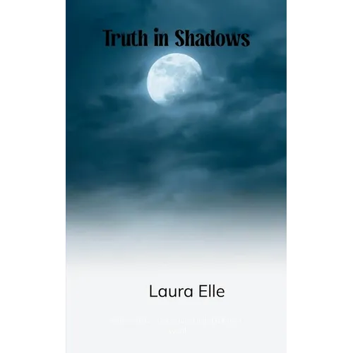 Truth in Shadows - Paperback