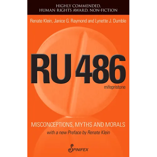 Ru486: Misconceptions, Myths and Morals - Paperback