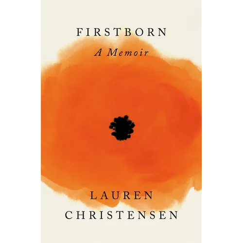 Firstborn: A Memoir