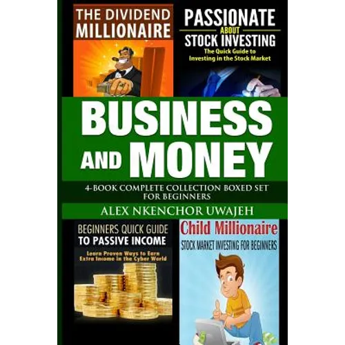 Business and Money: 4-Book Complete Collection Boxed Set For Beginners - Paperback