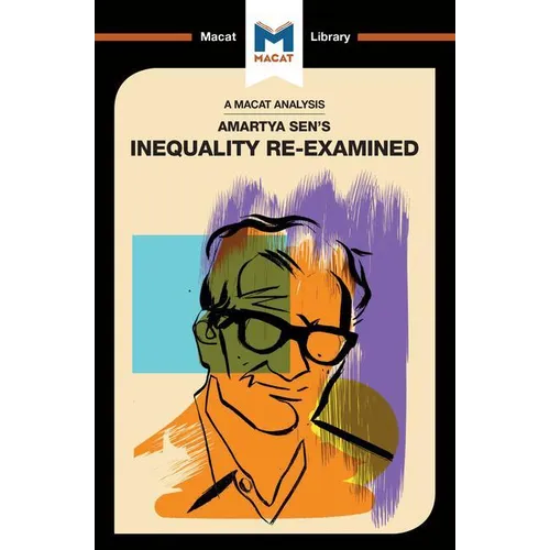 An Analysis of Amartya Sen's Inequality Re-Examined - Paperback