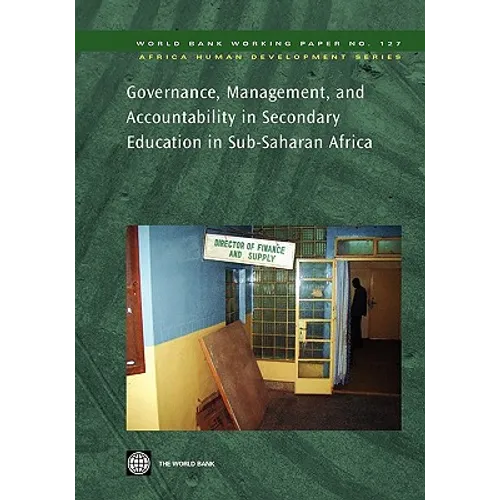 Governance, Management, and Accountability in Secondary Education in Sub-Saharan Africa: Volume 127 - Paperback