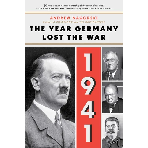 1941: The Year Germany Lost the War: The Year Germany Lost the War - Paperback