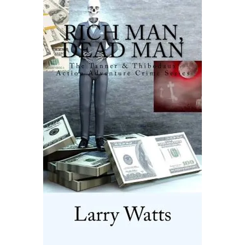 Rich Man, Dead Man - Paperback