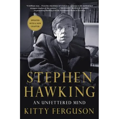 Stephen Hawking: An Unfettered Mind - Paperback