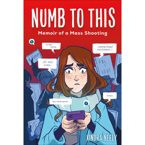 Numb to This: Memoir of a Mass Shooting - Hardcover