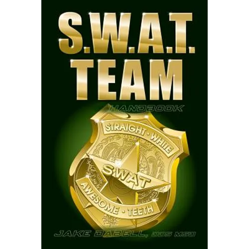 S.W.A.T. Team Handbook