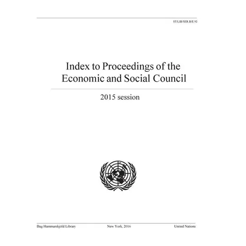 Index to Proceedings of the Economic and Social Council 2015 - Paperback