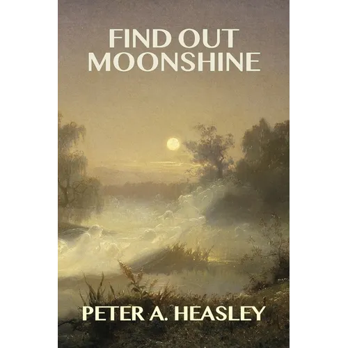 Find Out Moonshine - Paperback