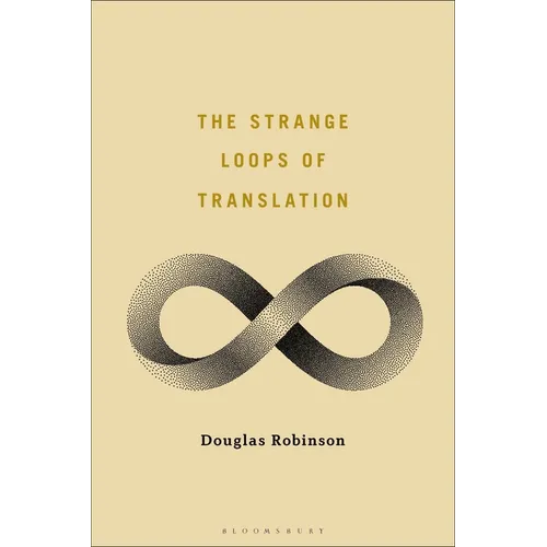 The Strange Loops of Translation - Paperback