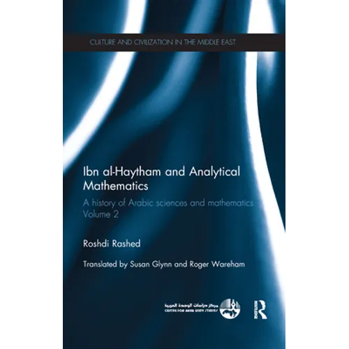 Ibn Al-Haytham and Analytical Mathematics: A History of Arabic Sciences and Mathematics Volume 2 - Paperback