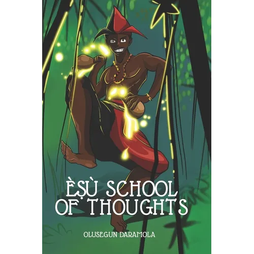 ÈṢù School of Thoughts - Paperback