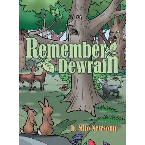 Remember Dewrain - Hardcover