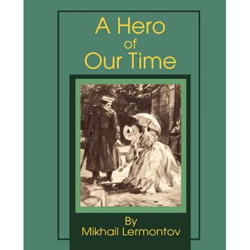 A Hero of Our Time - Paperback