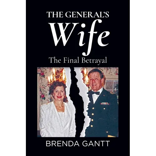 The General's Wife: The Final Betrayal - Paperback