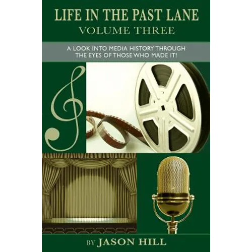 Life in the Past Lane - Volume Three - Paperback