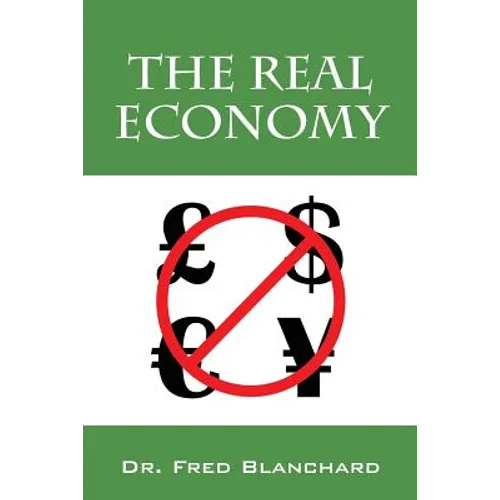 The Real Economy - Paperback