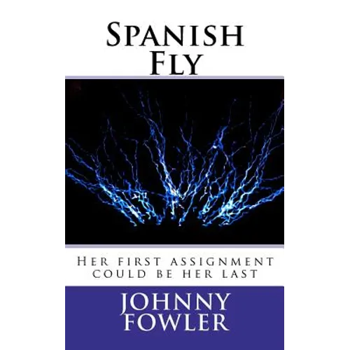 Spanish Fly - Paperback