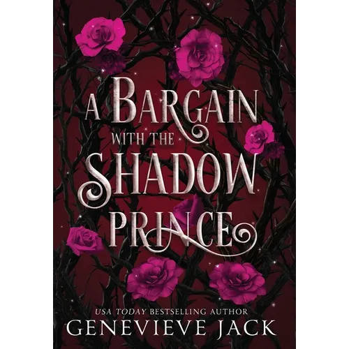 A Bargain with the Shadow Prince - Hardcover