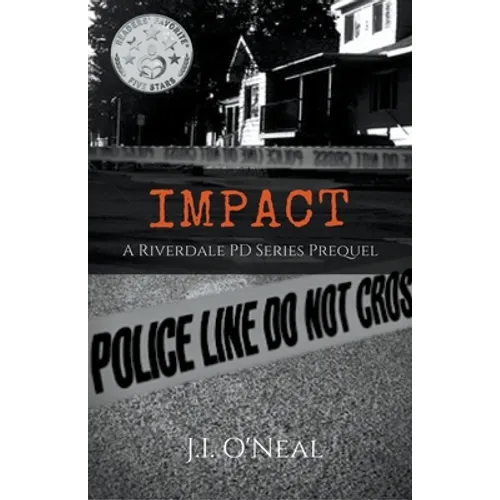 Impact: A Riverdale PD Series Prequel - Paperback
