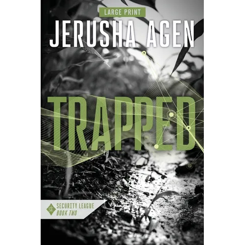 Trapped: A Christian Romantic Suspense (Large Print) - Paperback