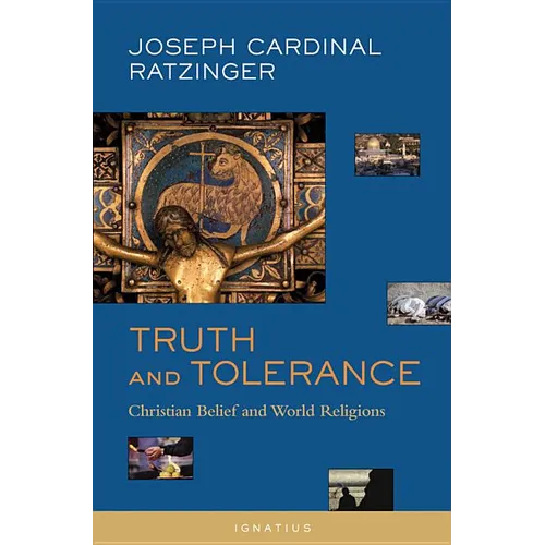 Truth and Tolerance: Christian Belief and World Religions - Paperback