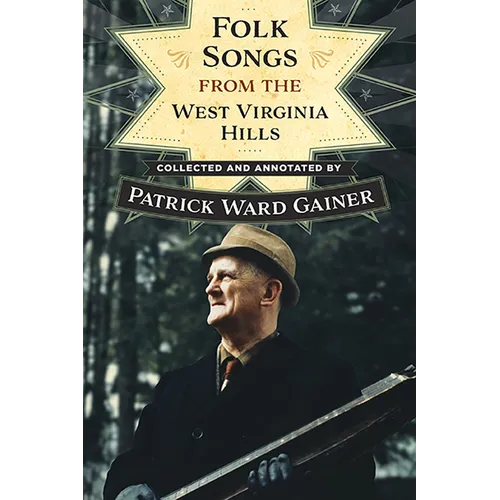 Folk Songs from the West Virginia Hills - Paperback
