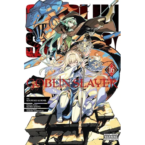 Goblin Slayer, Vol. 16 (Manga): Volume 16 - Paperback